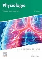 Christian Hick, Astrid Hick - Kurzlehrbuch Physiologie, Häftad
