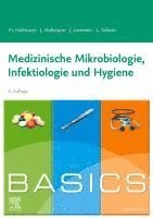 bokomslag BASICS Medizinische Mikrobiologie, Hygiene und Infektiologie