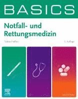 bokomslag BASICS Notfall- und Rettungsmedizin