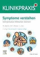Mark Dennis, William Talbot Bowen, Lucy Cho - Symptome verstehen, Häftad