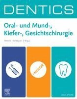 bokomslag DENTICS Oral-  und Mund-, Kiefer-, Gesichtschirurgie