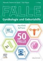 bokomslag 50 Fälle Gynäkologie und Geburtshilfe