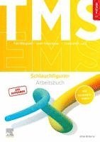 bokomslag TMS und EMS - Schlauchfiguren