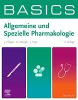 Jana Ellegast, Martin Attinger, Julia Trepl - BASICS Allgemeine und Spezielle Pharmakologie, Häftad