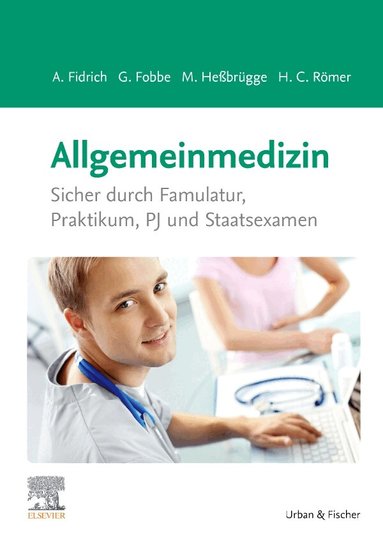 Andreas Fidrich, Gabriele Fobbe, Martina He�br�gge, Hermann Caspar R�mer - Allgemeinmedizin, Häftad