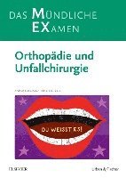 bokomslag MEX Das Mündliche Examen Orthopädie u. Unfallchirurgie