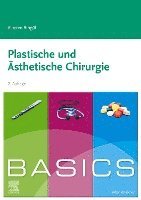 bokomslag BASICS Plastische und ästhetische Chirurgie
