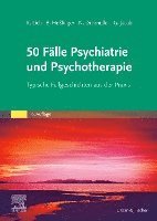 bokomslag 50 Fälle Psychiatrie und Psychotherapie