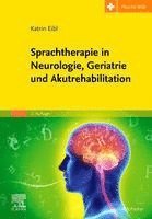 bokomslag Sprachtherapie in Neurologie, Geriatrie und Akutrehabilitation