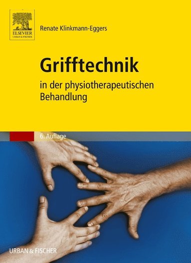 bokomslag Grifftechnik in der physiotherapeutischen Behandlung