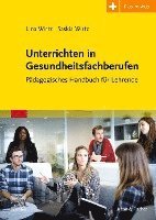 bokomslag Unterrichten in Gesundheitsfachberufen