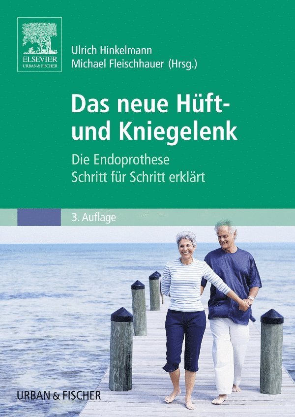 Das neue H�ft- und Kniegelenk