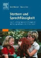 Bernd Hansen, Claudia Iven - Stottern und Sprechfl�ssigkeit, Häftad