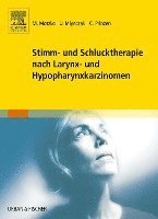 bokomslag Stimm- und Schlucktherapie nach Larynx- und Hypopharynxkarzinomen