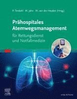 bokomslag Prähospitales Atemwegsmanagement für Rettungsdienst und Notfallmedizin