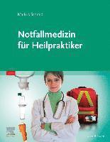 bokomslag Notfallmedizin für Heilpraktikerinnen und Heilpraktiker