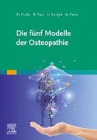 bokomslag Die fünf Modelle der Osteopathie