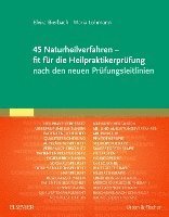 bokomslag 45 Naturheilverfahren - fit für die Heilpraktikerprüfung nach den neuen Prüfungsleitlinien