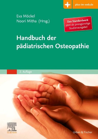 Eva M�ckel, Noorjhan Mitha - Handbuch der p�diatrischen Osteopathie, Häftad