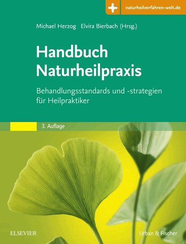 Michael Herzog, Elvira Bierbach - Handbuch Naturheilpraxis, Inbunden