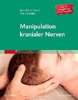 Manipulation kranialer Nerven 1