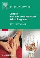 bokomslag Gelenke - ein neuer osteopathischer Behandlungsansatz