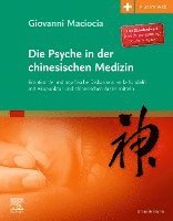 bokomslag Die Psyche in der chinesischen Medizin