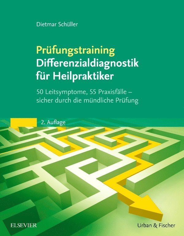 Dietmar Sch�ller, Dietmar Schüller - Pr�fungstraining Differenzialdiagnostik f�r Heilpraktiker, Häftad