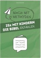 bokomslag 25 x Mit Kindern die Bibel erzählen