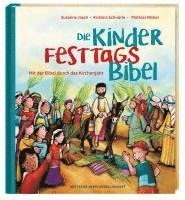 bokomslag Die Kinder-Festtags-Bibel