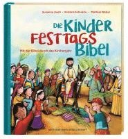 Die Kinder-Festtags-Bibel 1