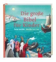 Die große Bibel für Kinder 1