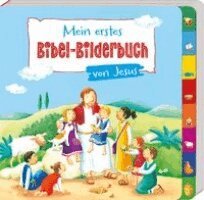 Cordula Janusch - Mein erstes Bibel-Bilderbuch von Jesus, Kartonnage