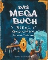 Das Mega-Buch. Bibelgeschichten. Das Neue Testament. Ein Mitmach-Buch mit Spielen und Rätseln zur Bibel inkl. Sticker. Geschichten von Jesus und seinen Jüngern: Für Kinder ab 8 Jahre, Inbunden