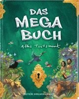 bokomslag Das Megabuch - Altes Testament. Bibelgeschichten Altes Testament. Von der Schöpfungsgeschichte bis hin zu Abraham und Moses. Kinderbibel ab 8 im modernen Gewand, mit Spielen und Rätseln