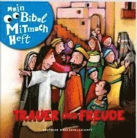 bokomslag Mein Bibel-Mitmach-Heft. Trauer und Freude