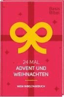 bokomslag BasisBibel. 24 Mal Advent und Weihnachten. Mein Bibeltagebuch für eine kreative Bibellektüre für die Weihnachtszeit. Ein christlicher Adventskalender mit 24 Impulsen in Buchform für Erwachsene.