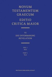 bokomslag Novum Testamentum Graecum, Editio Critica Maior VI/1: Revelation, Text