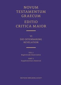 bokomslag Novum Testamentum Graecum, Editio Critica Maior VI/2: Revelation, Supplementary Material