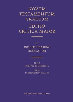 Novum Testamentum Graecum, Editio Critica Maior VI/2: Revelation, Supplementary Material 1