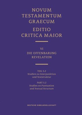 bokomslag Novum Testamentum Graecum, Editio Critica Maior VI/3.2