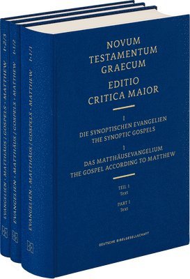 Institute for New Testament Textual Rese, Münster Institut für Neutestamentliche Textforschung, Holger Strutwolf, Georg Gäbel, Greg Paulson, Marie-Luise Lakmann, Annette Hüffmeier - Novum Testamentum Graecum, Editio Critica Maior (Ecm) I/1: The Gospel According to Matthew, Complete Set (3 Vols), Inbunden