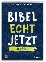 bokomslag Bibel Echt Jetzt