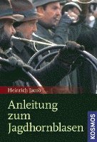 bokomslag Anleitung zum Jagdhornblasen