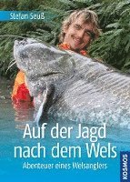 bokomslag Auf der Jagd nach dem Wels