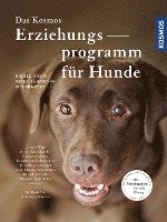 Das Kosmos Erziehungsprogramm für Hunde 1