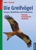 bokomslag Die Greifvögel Europas, Nordafrikas und Vorderasiens