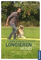 bokomslag Körpersprachliches Longieren mit Hund