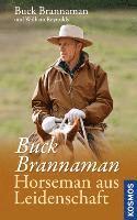 bokomslag Buck Brannaman - Horseman aus Leidenschaft