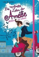 bokomslag Das verdrehte Leben der Amélie 08. Mitten im Leben